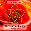 Die Venusmeditation - Meditationsmappe Die Venusmeditation - Meditationsmappe