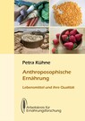 Anthroposophische Ernährung Anthroposophische Ernährung