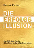 DIE ERFOLGS-Illusion
