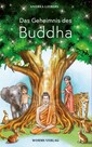 Das Geheimnis des Buddha