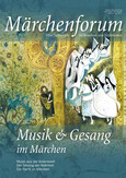Märchenforum Nr. 96: Musik und Gesang im Märchen