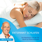 Entspannt schlafen, 1 Audio-CD