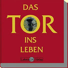 Das Tor ins Leben - Hardcover